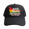 BLACK HISTORY MONTH HONORING THE PAST INSPIRATING THE FUTURE Cap Women Unisex Graphic Baseball Caps Peaked Hat Adjustable