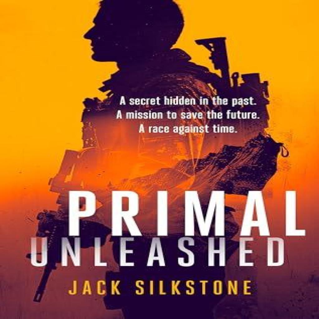 PRIMAL Unleashed by Jack Silkstone Paperback Book 9781036701901