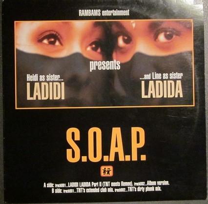 LP Record S.O.A.P. - Ladidi Ladida 665585 Rambams Enterta 1998 Europe Dance & Electronica Used