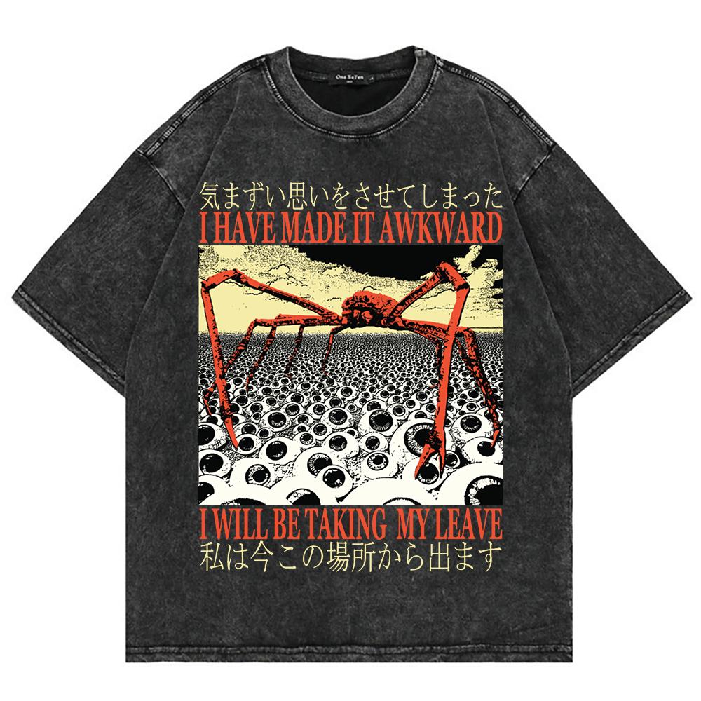 100% Cotton Vintage Washed I Have Made It Awkward Tshirt Fashion Men Aesthetic Japanese Spider Crab Oversize Acid Wash Tee Shirt