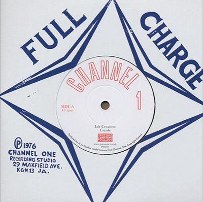 7-Zoll-Schallplatte CREOLE - Jah Creation PSS019 Channel One, Pr 2007 UK Reggae, Ska & Dub Gebraucht