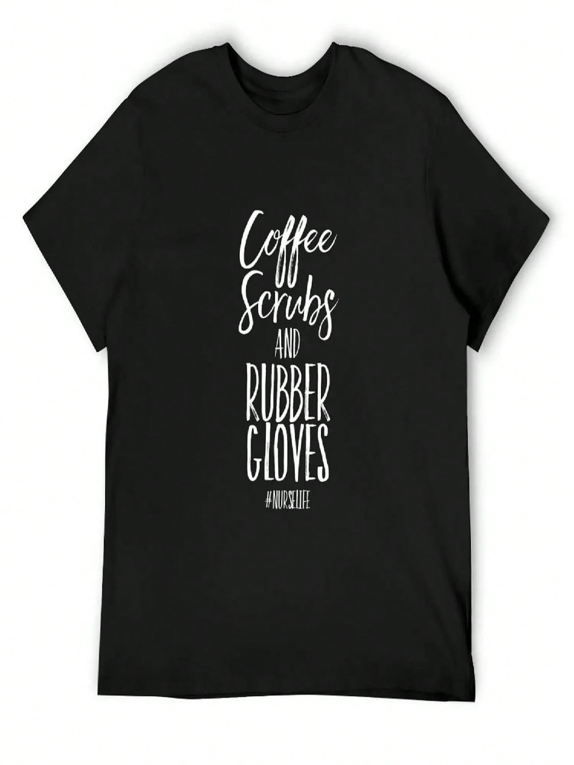 Coffee Scrubs And Rubber Gloves _ Funny Registered Nurse Gifts T-Shirt Graphics Designer Shirts Blouse Plain White T Shirts S разноцветный