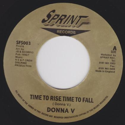 7inch Record DONNA V - Time To Rise Time To Fall SFS003 SPRINT UK Reggae, Ska & Dub Used