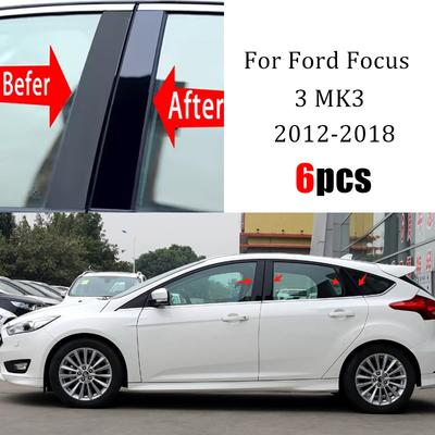 6Pcs Car Door Window Pillar Center Post Trim Stickers For Ford Focus 3 MK3 2012-2018 2013 2014 2015 Auto Styling Accessories