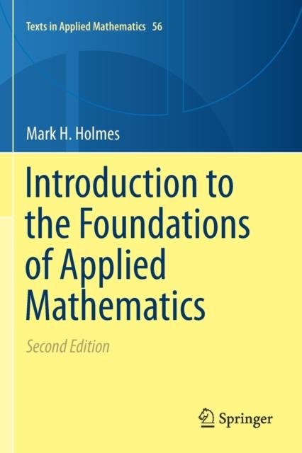 The Introduction To the Foundations of Applied Mathematics : 56 Book