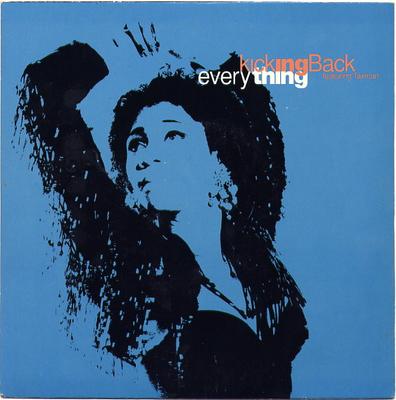 7-tums Skiva KICKING BACK, TAXMAN - Everything TEN307 10 Records 1990 UK Dans & Elektronisk Musik Begagnad