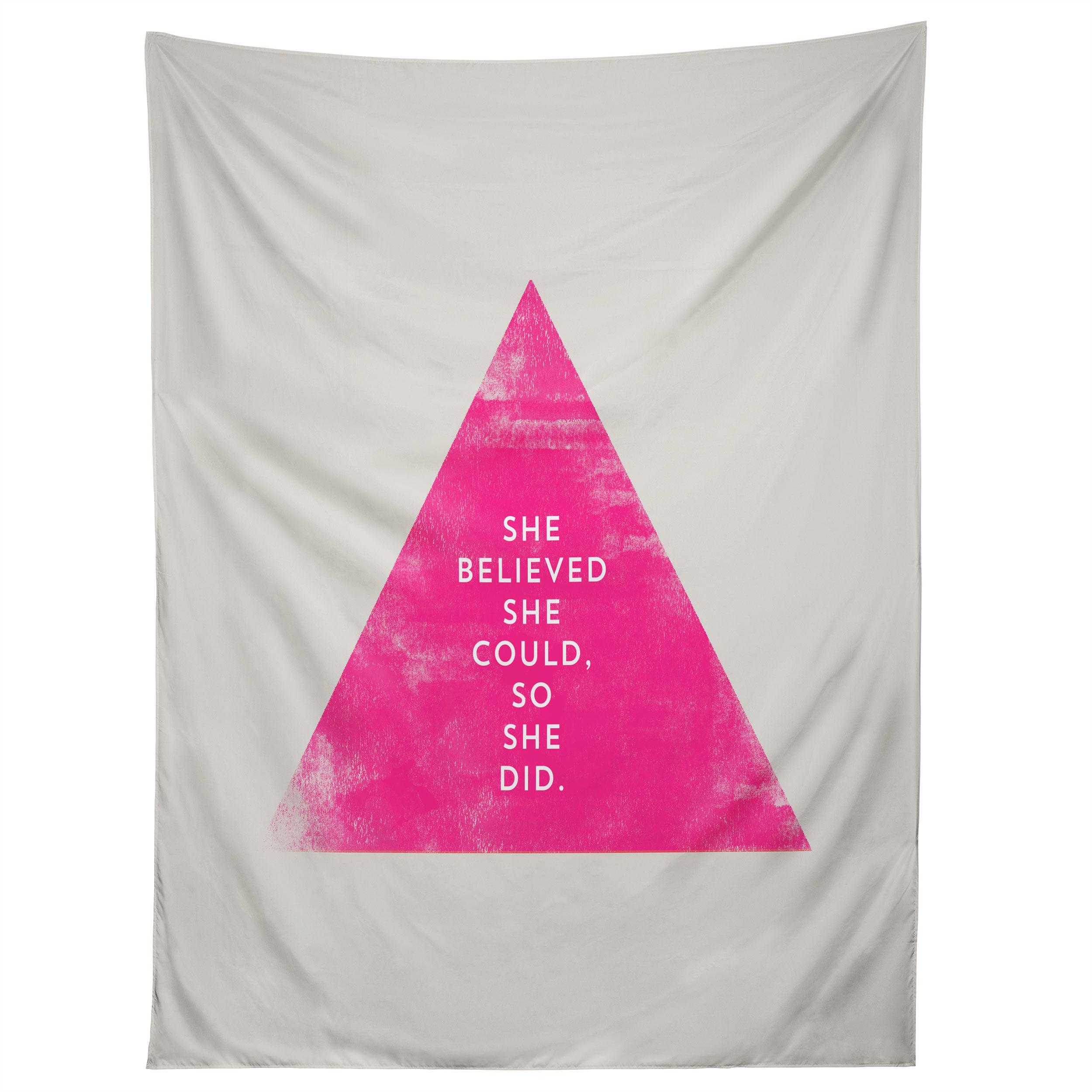 SHE BELIEVED SHE COULD tapestry 75x100
