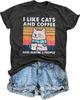Katzen Shirt Ich mag Katzen und Kaffee und vielleicht 3 Leute Grafik T-Shirt Vintage Katze Unisex T-Shirt