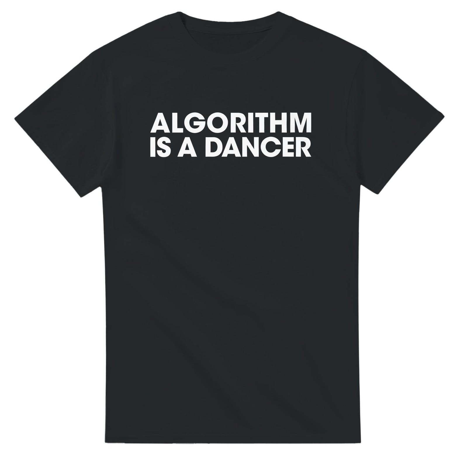 Algorithm Is A Dancer Funny Coding Tech AI Parody Design T shirt XL