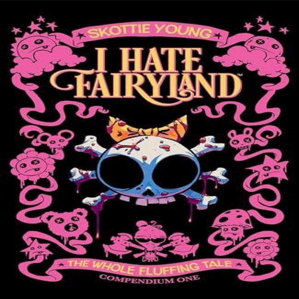 I Hate Fairyland Compendium One by Skottie Young Paperback Book 9781534397729