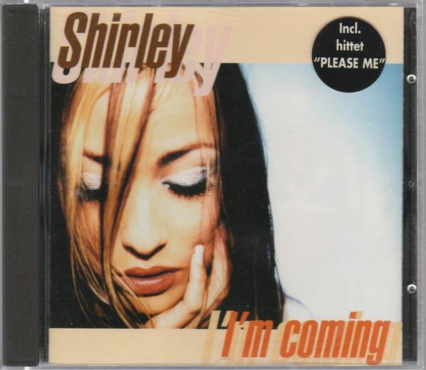

CD SHIRLEY - I m Coming 8526542,7243852 EMI 1996 Europe Rap & Hip-Hop/R&B Used