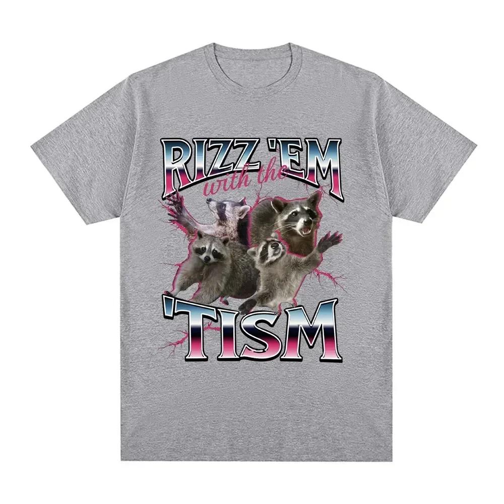 Rizz Em with The Tism Autism Racoon Tshirt Summer Casual Fashion Short Sleeve T-shirt Women's Extra Large T-shirt