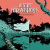 A Gift for a Ghost by Borja Gonzalez Hardback Book 9781419740138