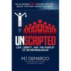 Unscripted Life Liberty And The Pursuit Taschenbuch # IND 953