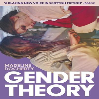 Gender Theory by Madeline Docherty Paperback Book 9781399812207