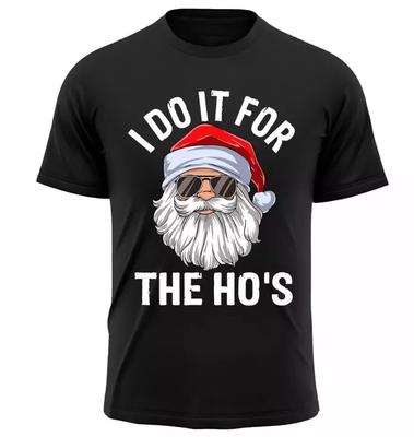 Ich mache es für die Ho's Lustiges unangebrachtes Weihnachts-Herren-Nikolaus-T-Shirt Unisex-T-Shirt