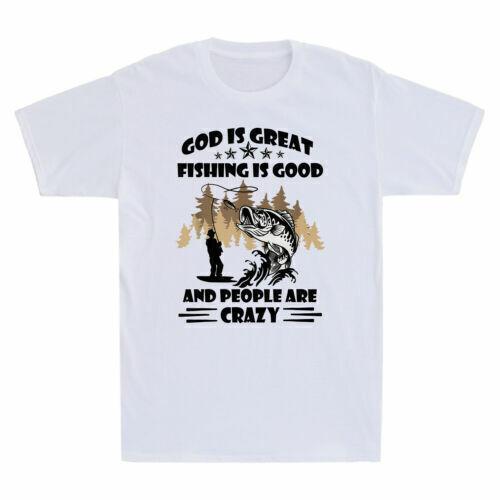 God Is Great Fishing Is Good And People Are Crazy Vintage Men s T-Shirt Cotton S