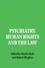 The Psychiatry, Human Rights and the Law Book