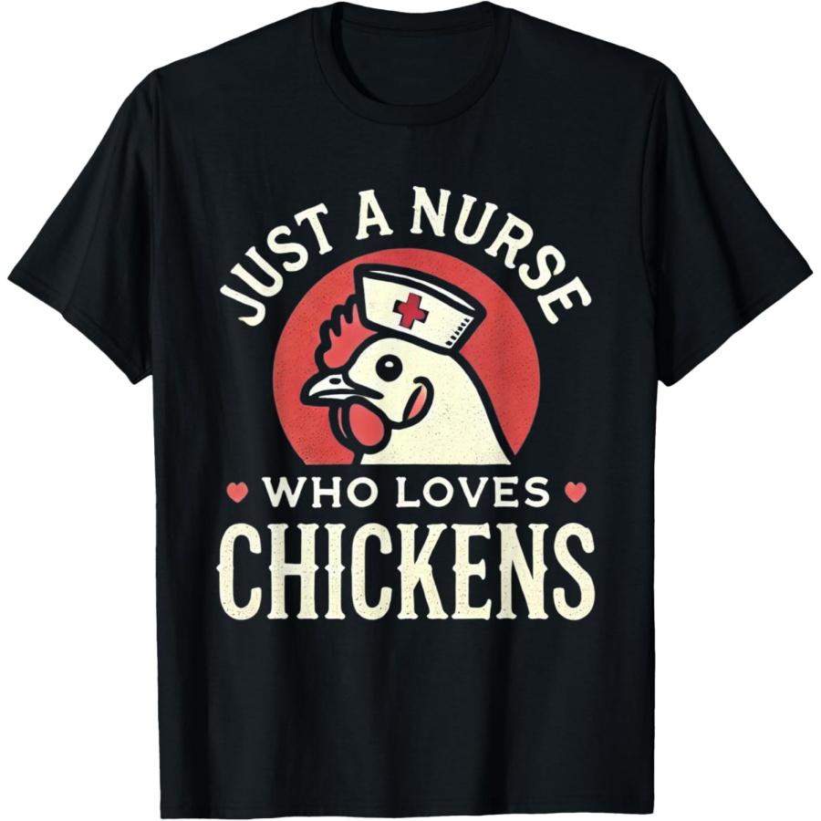 

Just a Nurse Who Loves Chickens Retro Funny Nursing Gifts T-Shirt XXXXXL чорний