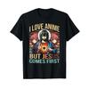 I Love Anime But Jesus Is The First Japanese Fan T Shirt Vintage Breathable Soft Designer Clothes Homme Streetwear