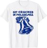 Get Cracked In Philadelphia Liberty Bell Vintage Tourism T-Shirt
