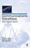 The Communications Satellites : Global Change Agents Book