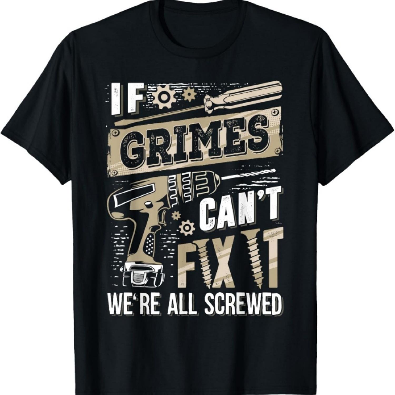 Если GRIMES не сможет это исправить, мы все в заднице Фамильная футболка XXXXXL чёрный