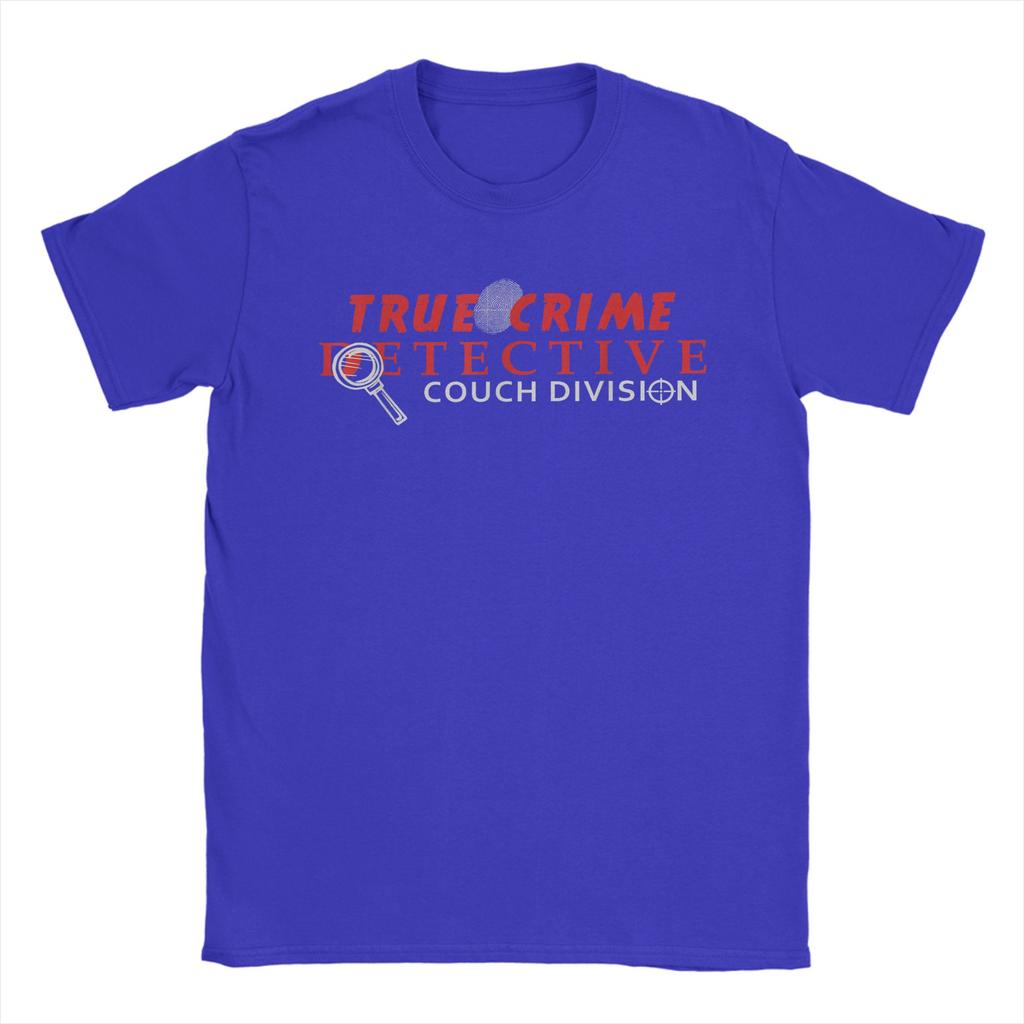 True Crime Detective Couch Division True TShirt Summer Adult 100 Cotton O Neck 4XL 5XL 6XL Tees ShortSleeve Funny Tshirt