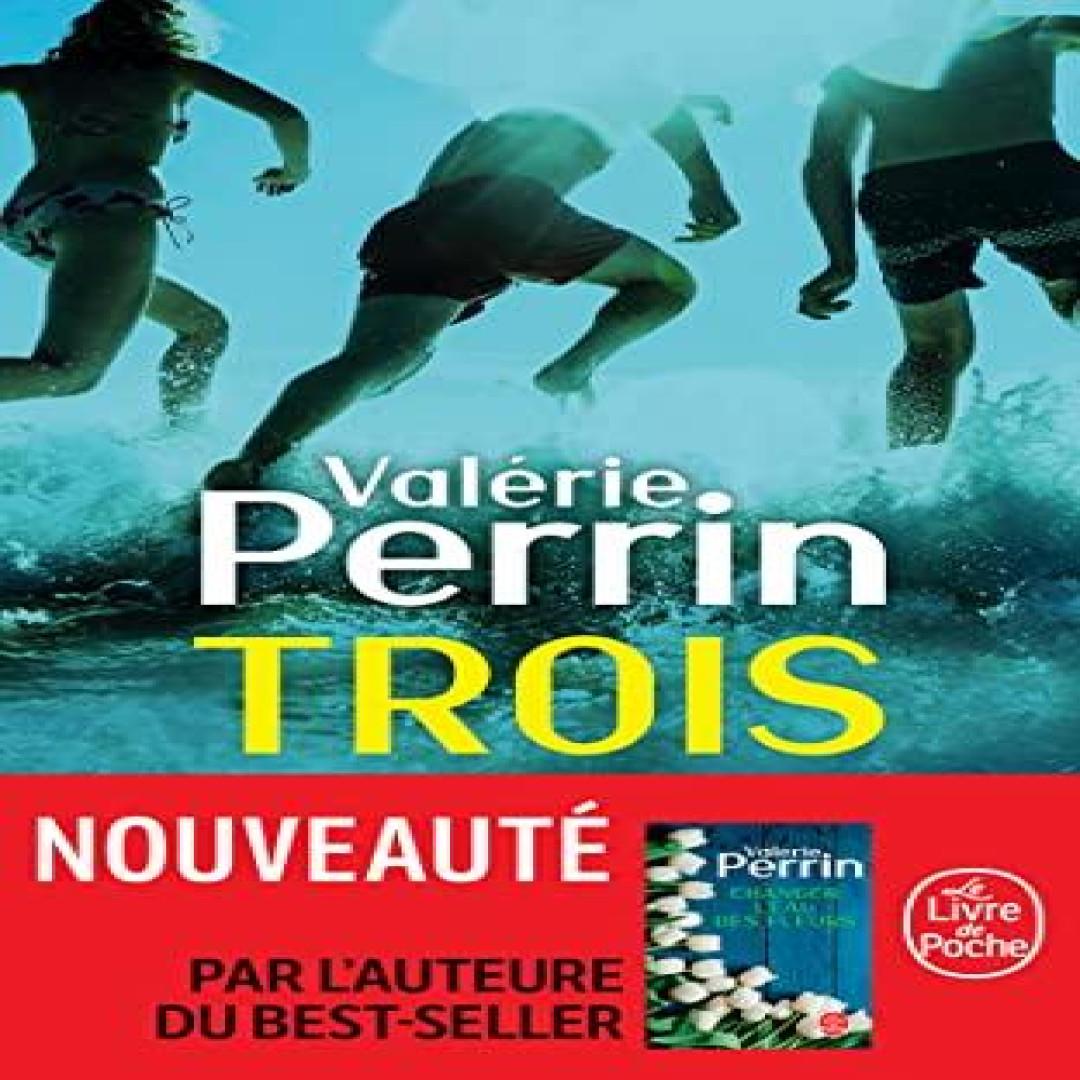 Trois von Valerie Perrin Taschenbuch 9782253936145