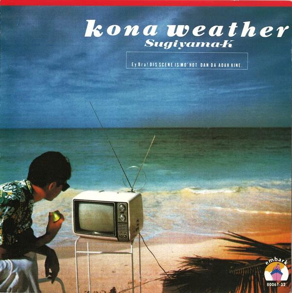 

CD KIYOTAKA SUGIYAMA - kona weather 8006132 Embark 1987 Japan Japanese Pop/Rock Used