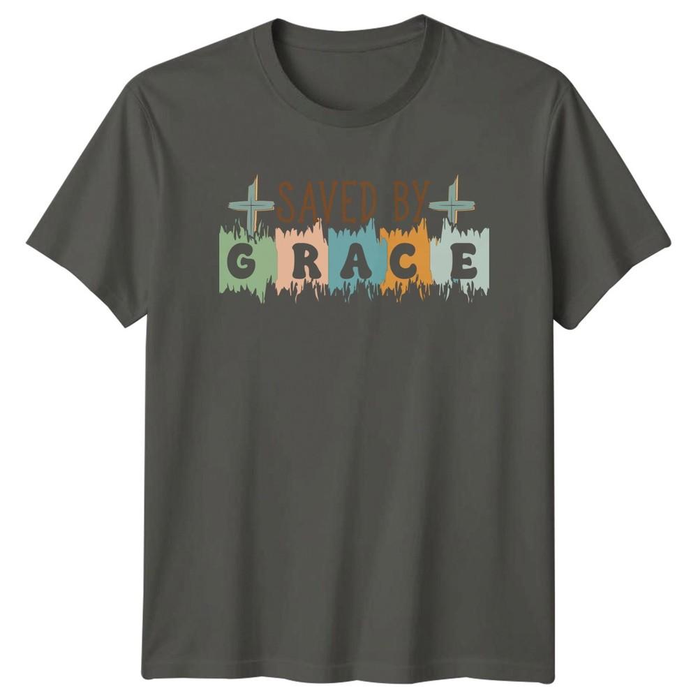 Saved By Grace TShirt Faith Christian Christmas Gift For Him And Her S