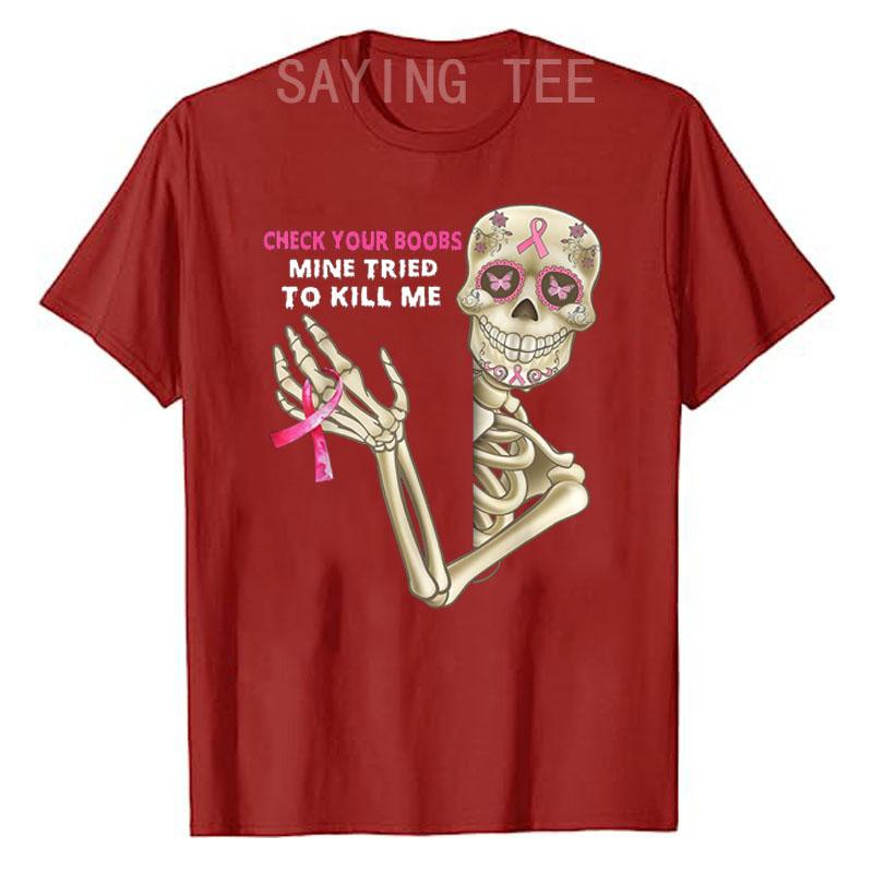 Проверь свою грудь, моя пыталась меня убить, Футболка с надписью  Рак груди , Смешной Хэллоуинский костюм, Топы с черепами, Женская одежда с принтами, Подарки S