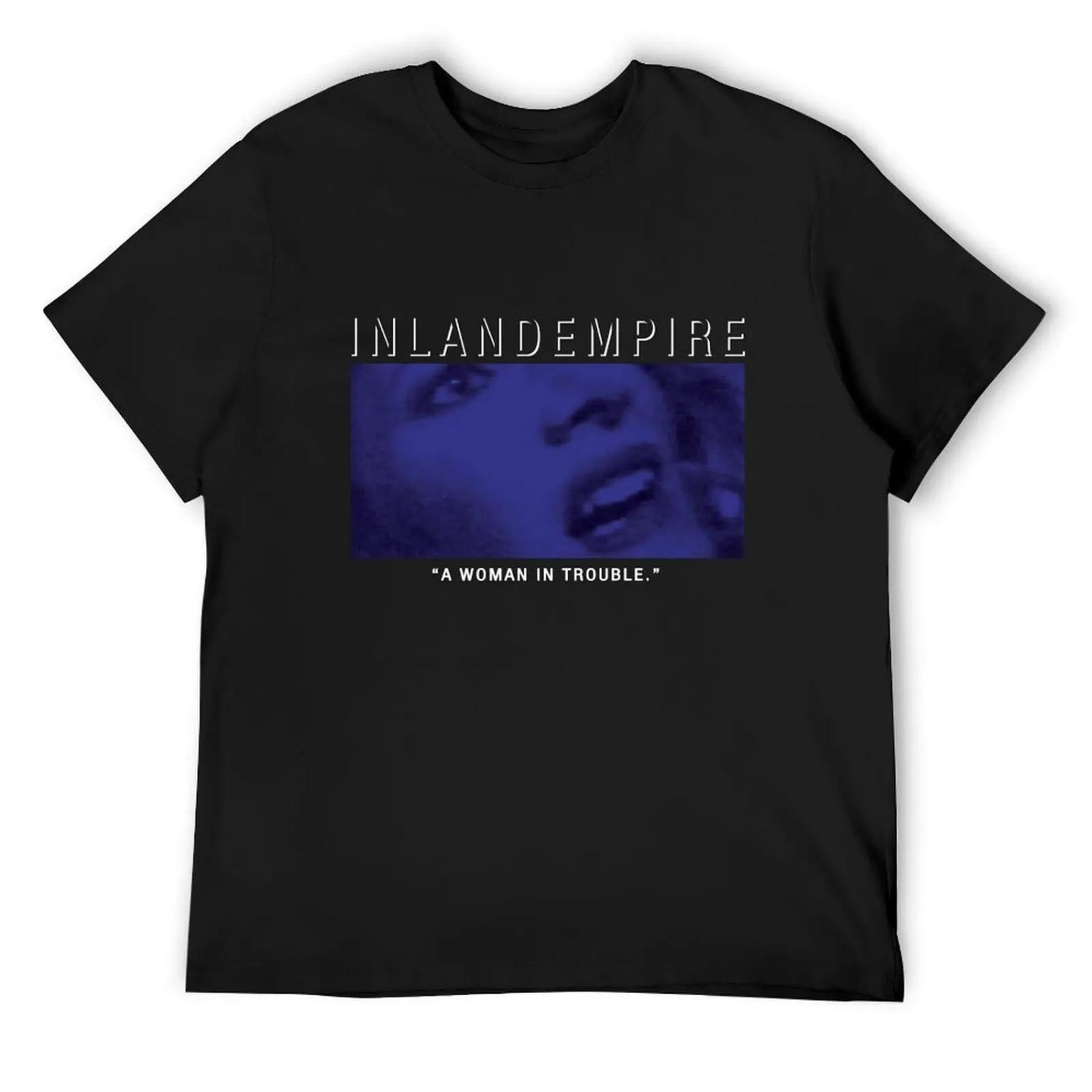

Inland Empire A Woman In Troulbe - David Lynch Movie Poster T-Shirt tees football t shirt boys animal print Short sleeve tee men XXXXXL різнокольоровий