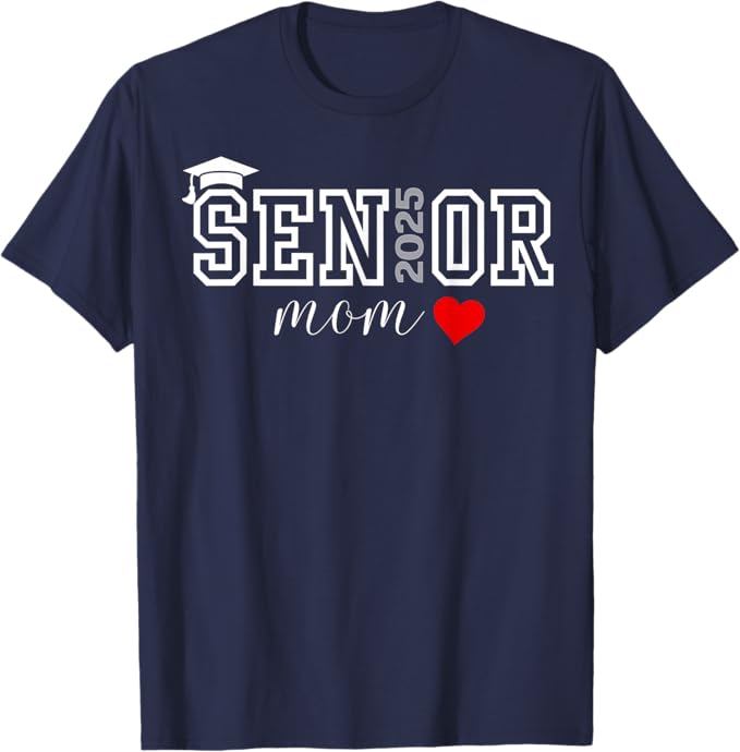 Cute Heart Graduate Proud Mom Shirt Mama Senior 25 Class of 2025 T-Shirt Proud Dad Senior 2025 Graduation Outfit Gift Saying Tee