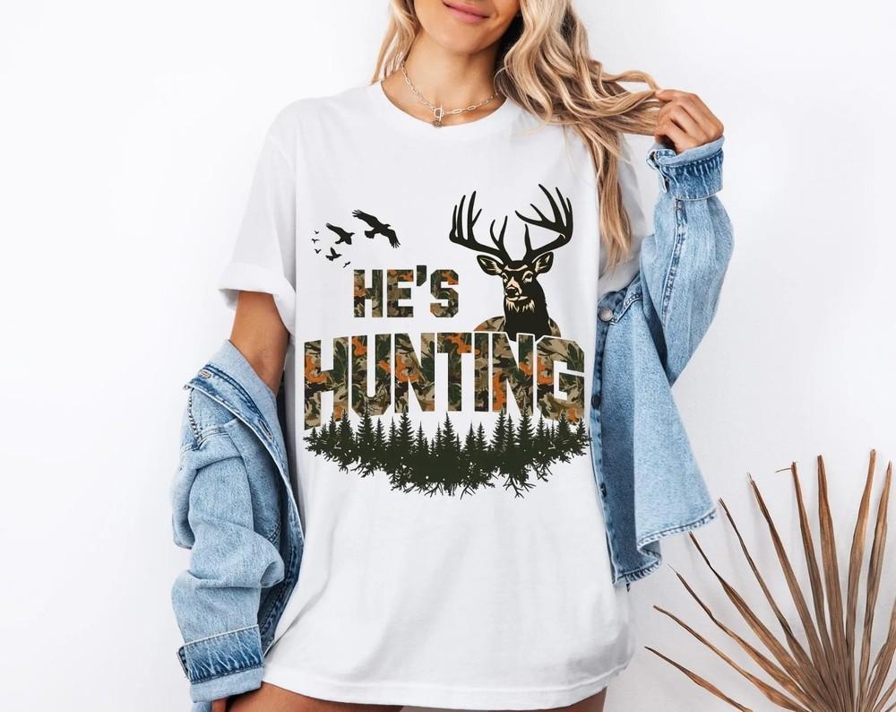 

He is Hunting TShirt, Duck Hunting T-Shirt, Deer Hunting Gift Shirt, Hunter Gift XL