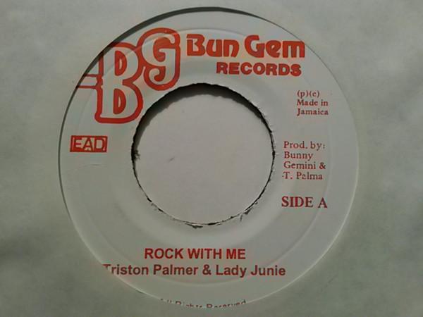 

7inch Record TRISTAN PALMER , LADY JUNIE - Rock With Me NONE Bun Gem Records Jamaica Reggae, Ska & Dub Used
