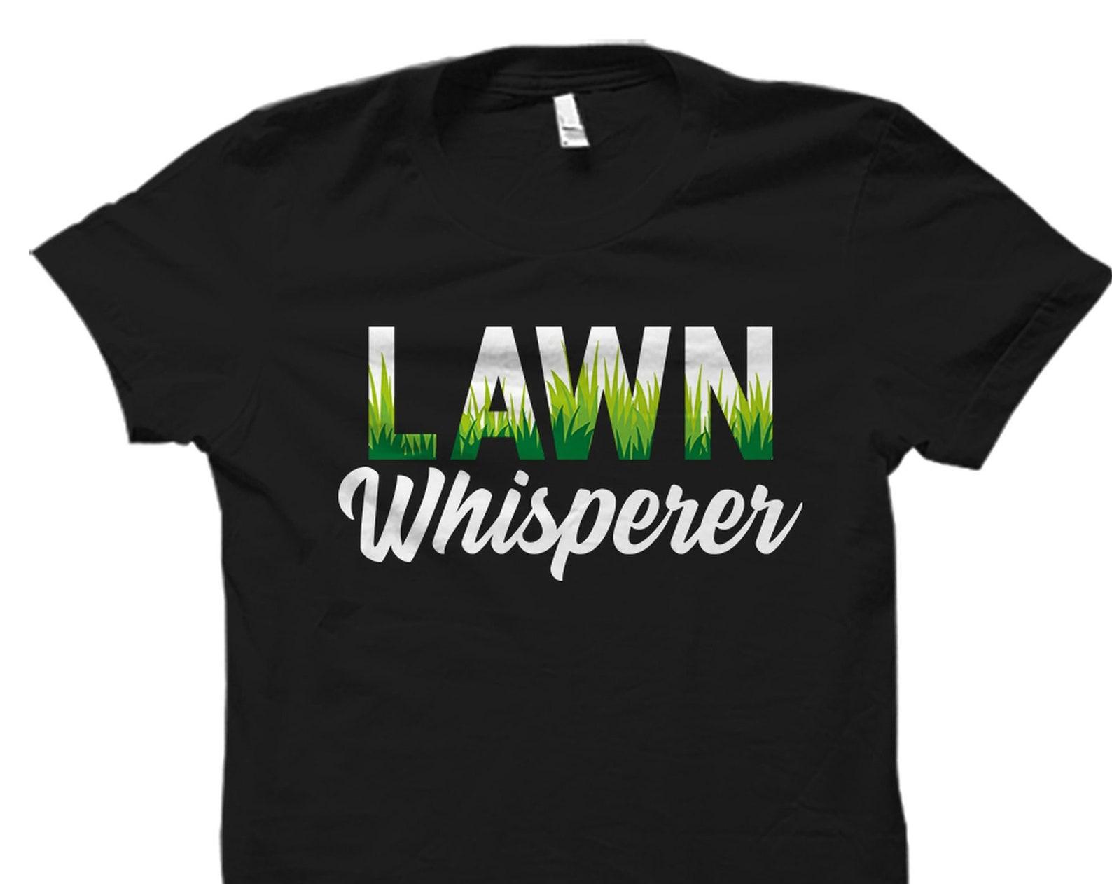 Lawn Shirt. Lawn Mowing Shirt. Landscaper Gift. Funny Shirt. Gardening Shirt. Funny Dad Shirt. Fathers Day Gift. Gardener Gift. Dad #OS4285 M