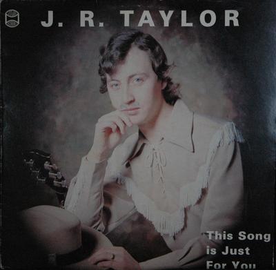 LP Record J.R. TAYLOR - This Song Is Just For You WRS153 Westwood Record 1980 UK Folk Used