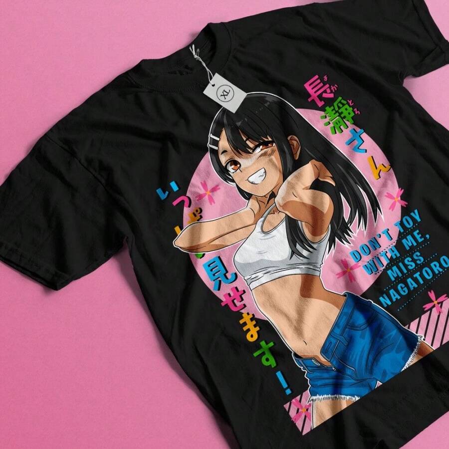 

Dont Toy With Me Kawaii Anime Girl TShirt for All Sizes 4XL