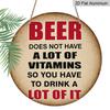 2D Flat 1pc, 8x8 in, You Need A Lot of Beer Themed Aluminum Metal Sign, Suitable for Bedrooms, Kitchens, Dining Rooms and Bars- Ideal for Home