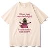 Nanalan Who's That Wonderful Girl Tshirts canvas Kawaii Graphic Printing Tee-shirt Cotton Short Sleeve O-neck T-shirt