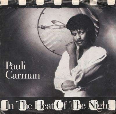 7inch Record PAULI CARMAN - In The Heat Of The Night 3807290PROMO Columbia 1987 US Soul/Funk Used