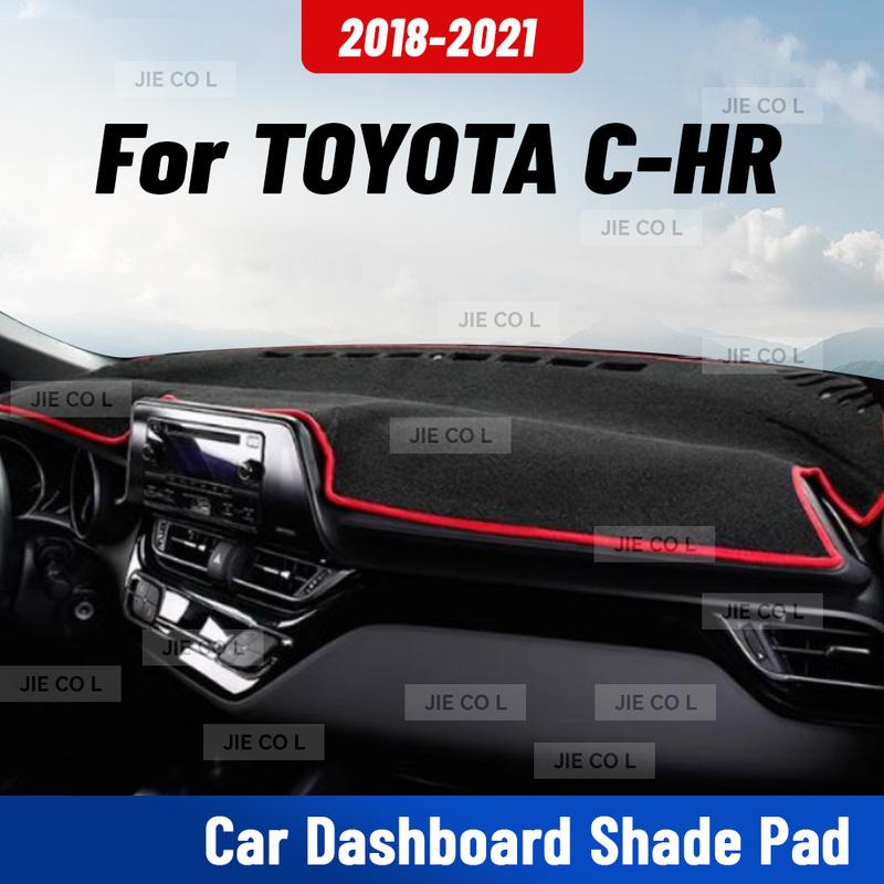 For TOYOTA C-HR 2018- Car Dashmat Anti-UV Dashboard Cover Dash Mat Sunshade Cushion Carpet Protective Accessories