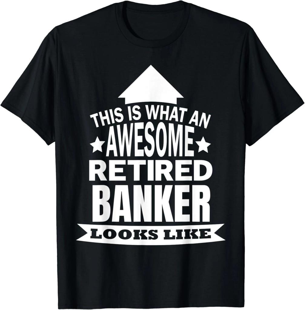 Funny This is what an awesome retired Banker looks like Gifts Unisex T-Shirt