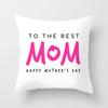 Mother's Day Throw Pillow Cover for Sofa Pillow Case Home Decor Polyester Cushion Cover Gift for Mom Housse De Coussin