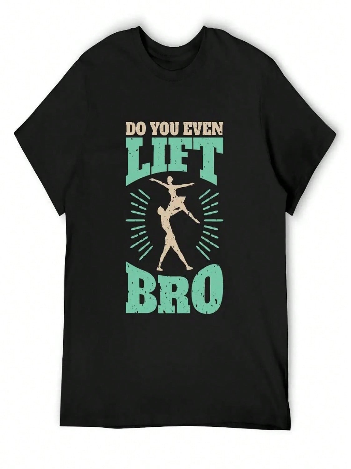 Male Ballet Funny Lift Quote T-Shirt Baggy Shirts New Edition Oversized T Shirt unisex Funny T Shirts S разноцветный