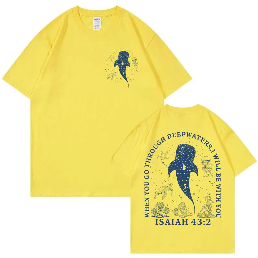 When You Go Through Deep Waters Bible Verse Tshirt Fashion Vintage Short Sleeve Tshirts Men Women Casual Oversized T Shirts