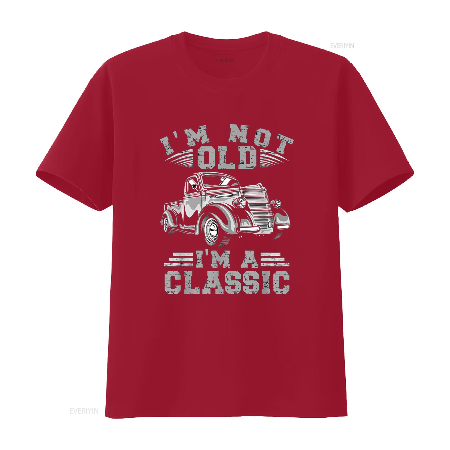 

I m Not Old Classic T Shirt vintage Washed Casual streetwear Versatile Unisex Soft Comfortable homme fashion graphic Breathable S