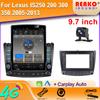 9.7" Vertical Style Tesla Screen Android Car Radio For Lexus IS250 200 300 350 2005-2013 GPS Navigation Multimedia Player