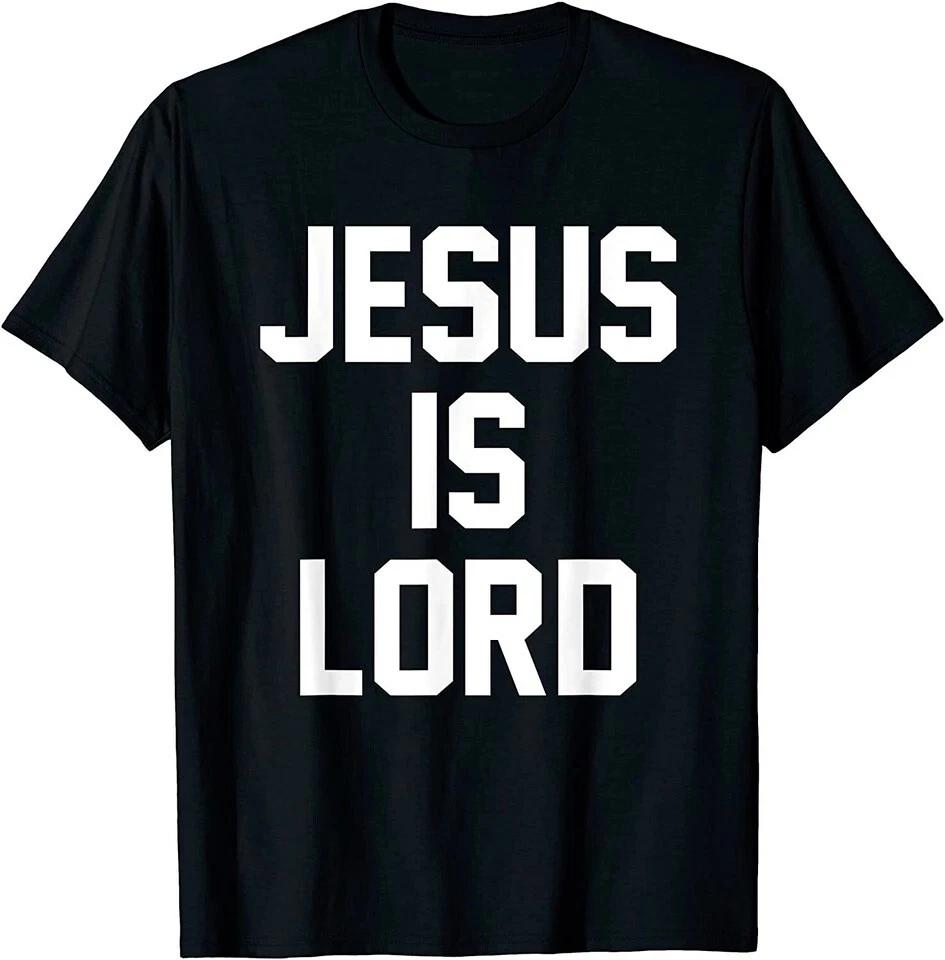 NEW! Jesus Is Lord Christian Faith Trust God Religion Gift T-Shirt - MADE IN USA XXXXL
